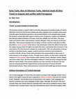 Research paper thumbnail of Early Turks, Rise of Ottoman Turks, Admiral Seydi Ali Reis' Travel to Gujarat and conflict with Portuguese