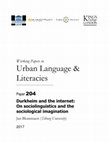 Research paper thumbnail of Durkheim and the internet: On sociolinguistics and the sociological imagination (draft)