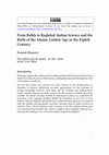 Research paper thumbnail of From Balkh to Baghdad: Indian Science and the Birth of the Islamic Golden Age in the Eighth Century