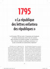 Research paper thumbnail of 1795 : "la république des lettres enfantera des républiques" paru dans P. Boucheron (dir) Histoire mondiale de la France, 2017