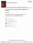 Research paper thumbnail of 'You're too much!': experiencing the straightness of security