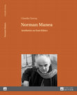 Research paper thumbnail of Norman Manea. Aesthetics as East Ethics (Frankfurt-New York: Peter Lang, 2016)