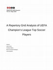 Research paper thumbnail of A Repertory Grid Analysis of UEFA Champion's League Top Soccer Players