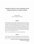 Research paper thumbnail of Typologie des usages des ressources didactiques par des enseignants d'histoire au secondaire du Québec