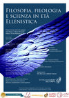 Research paper thumbnail of Conferenza: Filosofia, filologia e scienza in età ellenistica