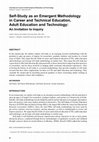 Research paper thumbnail of Self-Study as an Emergent Methodology in Career and Technical Education, Adult Education and Technology: An Invitation to Inquiry