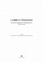 Research paper thumbnail of La biblioteca utile: manuali tecnici, scritti e opere di Ignazio Gardella senior (1803-1867)