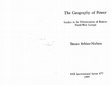 Research paper thumbnail of The Geography of Power: Studies in the Urbanization of Roman North-West Europe (British Archaeological Reports, International Series, 477)
