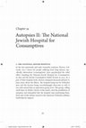 Research paper thumbnail of Autopsies II: The National Jewish Hospital for Consumptives