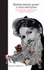 Research paper thumbnail of Barbarismos queer y otras esdrújulas: Introducción