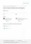 Research paper thumbnail of Serious Games Architectures and Engines