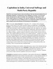 Research paper thumbnail of Capitalism in India, Universal Suffrage and Multi-Party Republic