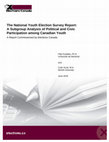 Research paper thumbnail of The National Youth Election Survey Report: A Subgroup Analysis of Political and Civic Participation among Canadian Youth. A Report Commissioned by Elections Canada.