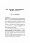 Research paper thumbnail of Some Problematic Yoga Sutras and their Buddhist Background
