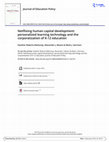 Research paper thumbnail of Roberts-Mahoney, H., Means, A., & Garrison, M. J. (2016). Netflixing human capital development: Personalized Learning technology in the corporatization of K-12 education. Journal of Education Policy, 31(4), 1–16. https://doi.org/10.1080/02680939.2015.1132774