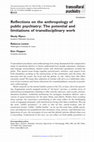Research paper thumbnail of Reflections on the Anthropology of Global Public Psychiatry: The Potential and Limitations of Transdisciplinary Work