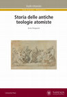 Research paper thumbnail of Storia delle antiche teologie atomiste