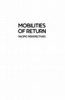 Research paper thumbnail of Chapter 8: Urban castaways: The precarious living of marooned islanders. In John Taylor and Helen Lee (eds) Mobilities of return. Pacific perspectives. Canberra: Australian University Press 2017
