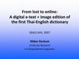 Research paper thumbnail of From Lost to Online: A Digital eText + Image Edition of the First Thai-English  Dictionary