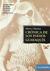 Research paper thumbnail of Cronica de los indios guayaquis - Pierre Clastres.pdf