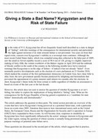 Research paper thumbnail of Giving a State a Bad Name? Kyrgyzstan and the Risk of State Failure