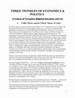 Research paper thumbnail of THREE SWINDLES OF ECONOMICS & POLITICS