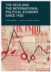 Research paper thumbnail of The OECD and the International Political Economy Since 1948