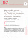 Research paper thumbnail of Convergence et divergence budgétaire en Afrique : le rôle des Communautés Économiques Régionales et des Unions Économiques et Monétaires