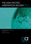 Research paper thumbnail of THE ASIA-PACIFIC ARBITRATION REVIEW 2016