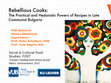 Research paper thumbnail of Power Point Presentation of Doctoral Thesis: Rebellious cooks. Practical and Hedonistic Powers of Writing Recipes in Communist Bulgaria