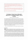 Research paper thumbnail of Developing a triage system to determine approaches to sustaining intangible cultural heritage