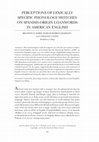 Research paper thumbnail of Perceptions of Lexically Specific Phonology Switches on Spanish-origin Loan Words in American English