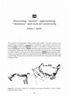 Research paper thumbnail of Exorcising ‘spirits’: approaching ‘shamans’ and rock art animically. In: G. Harvey (ed.) Handbook of  Contemporary Animism: 307-324. Durham: Acumen.