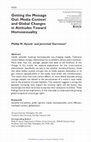 Research paper thumbnail of "Getting the Message Out: Media Context and Global Changes in Attitudes Toward Homosexuality." 2017. Comparative Political Studies 50(8): 1055-1085. (with Phil Ayoub).