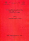Research paper thumbnail of As editor: Miscellanies about the Buddha Image