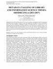 Research paper thumbnail of METADATA TAGGING OF LIBRARY AND INFORMATION SCIENCE THESES: SHODHGANGA (2013-2017)