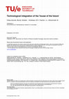 Research paper thumbnail of Technological integration of the 'house of the future': Case study analyses of the
integration level of technology for innovative housing projects between 1920 and
2010