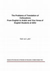 Research paper thumbnail of The Problems of Translation of Collocations From English to Arabic and Vice Versa of English Students at QOU