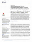 Research paper thumbnail of Regional paleoclimates and local consequences: Integrating GIS analysis of diachronic settlement patterns and process-based agroecosystem modeling of potential agricultural productivity in Provence (France)