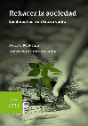 Research paper thumbnail of Rehacer la sociedad: Senderos hacia un futuro verde - Murray Bookchin