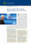 Research paper thumbnail of Europe and the Future of Iran Policy: Dealing with a Dual Crisis
