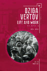 Research paper thumbnail of Dziga Vertov: Life and Work (Volume 1: 1896–1921) (Sampler)