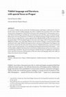 Research paper thumbnail of Yiddish language and literature, with special focus on Prague