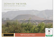 Research paper thumbnail of Down by the River: recent discoveries from Tell Damiyah, Jordan