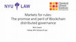 Research paper thumbnail of Markets for rules: the paradox of power and Blockchain governance