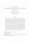Research paper thumbnail of It's Not the Left: Ideology and Protest Participation in Old and New Democracies