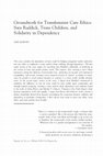 Research paper thumbnail of Groundwork for Transfeminist Care Ethics: Sara Ruddick, Trans Children, and Solidarity in Dependency