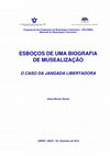 Research paper thumbnail of Esboços de uma biografia de musealização: o caso da Jangada Libertadora