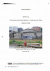 Research paper thumbnail of ‘To My City: Urbanisation and industrialisation in contemporary China’, Unfamiliar, Vol. 7 (1).