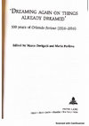 Research paper thumbnail of I frammenti autografi dell'Orlando furioso: un'ipotesi per lo 'scrittoio' di Ariosto, in 'Dreaming Again on Things Already Dreamed'. 500 Years of Orlando Furioso (1516-2016), M. Dorigatti and M. Pavlova (eds.), Oxford, Peter Lang, 2019, pp. 133-143